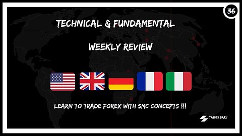 Forex & SMC Weekly Analysis For 7/24/2023 Trader Brax