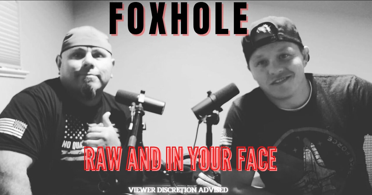 Foxhole Episode 3 RBG