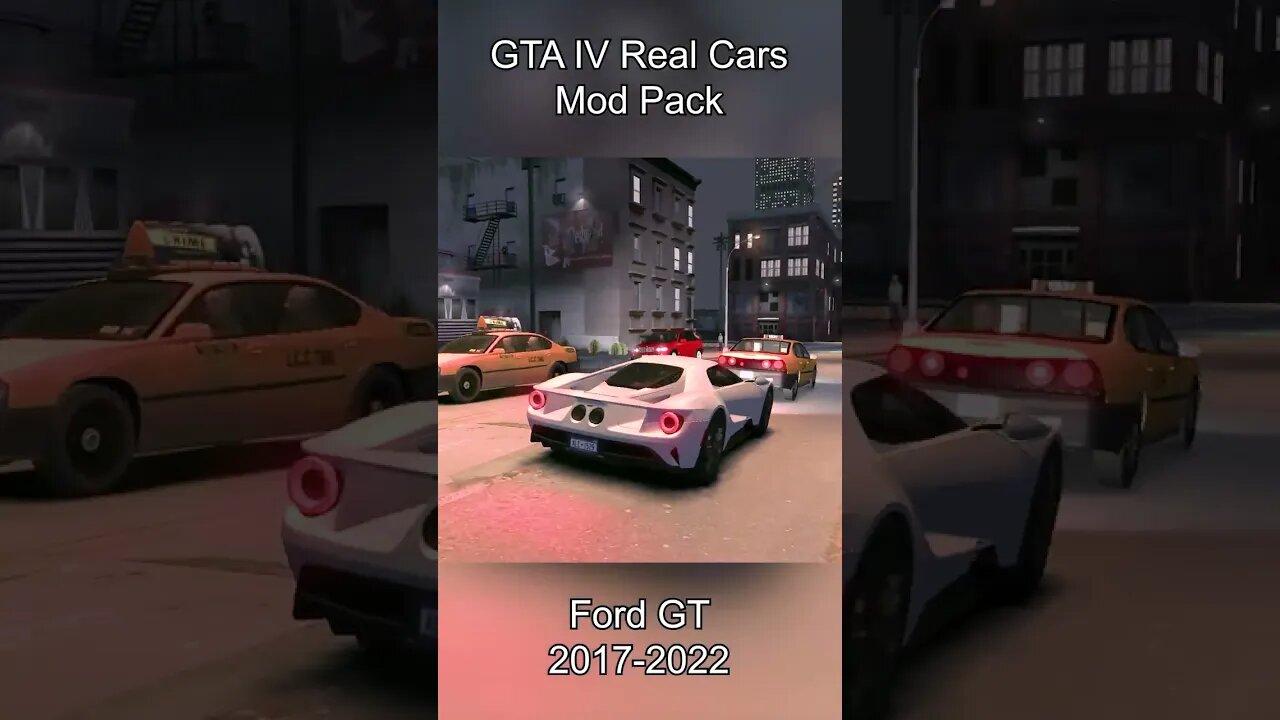 GTA IV Real Car Mods - Ford GT #shorts