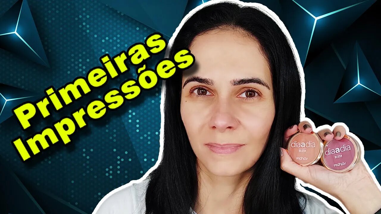 Blush dia a dia MAHAV - PRIMEIRAS IMPRESSÕES