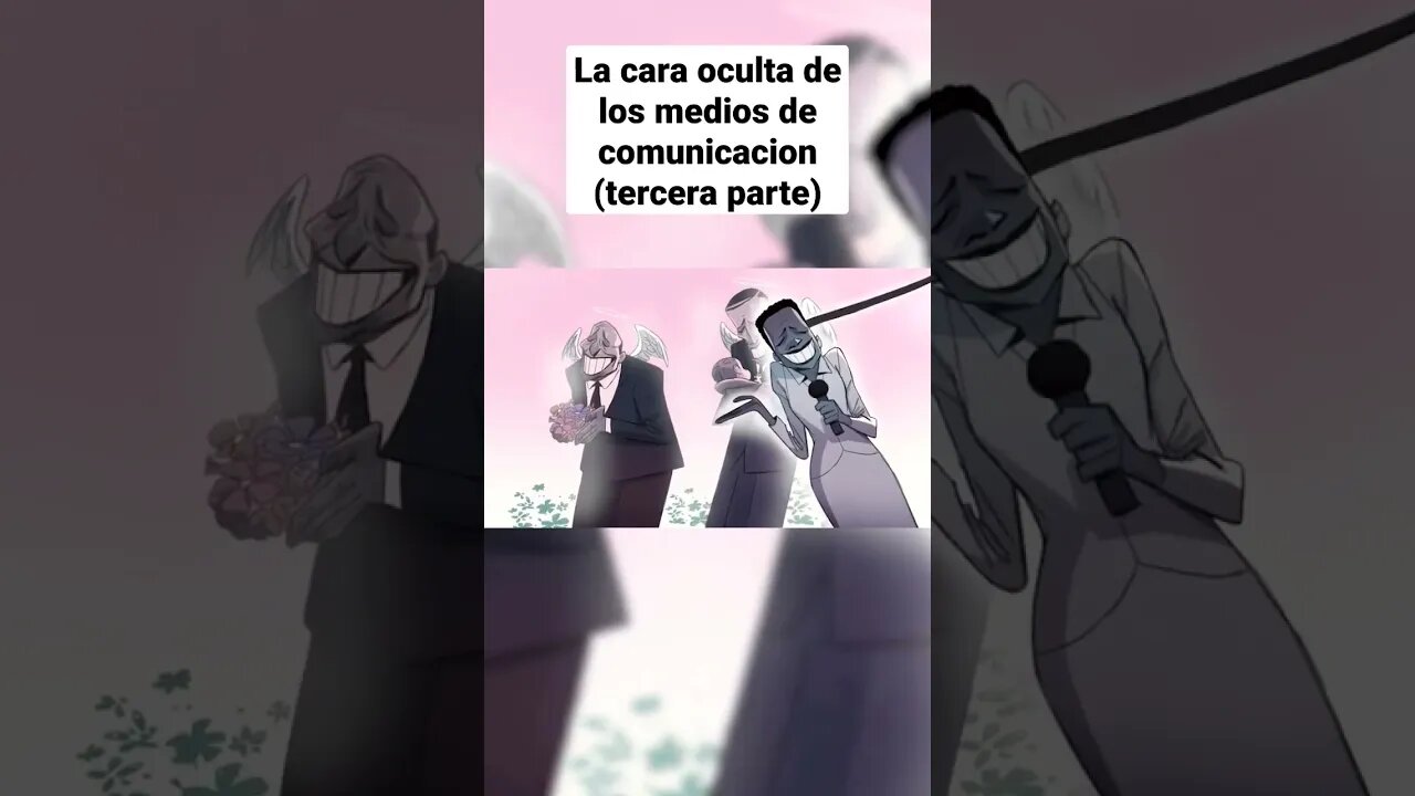 La cara oculta de los medios de comunicacion, tercera parte.