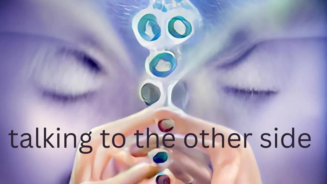 The Art of Communicating with the Other Side