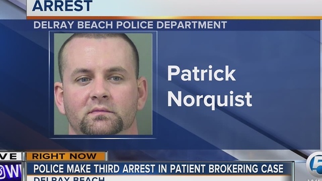Police make third arrest in patient brokering case