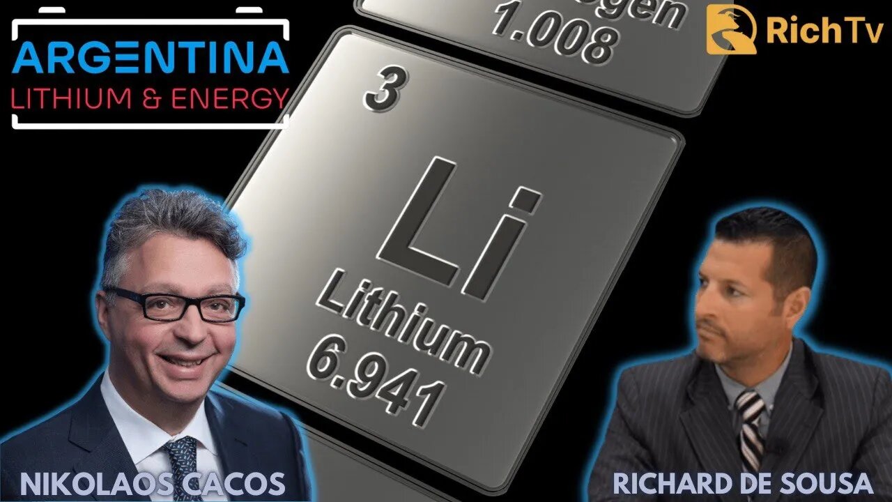 Argentina Lithium & Energy Corp - CEO Nikolaos Cacos - RICH TV LIVE PODCAST