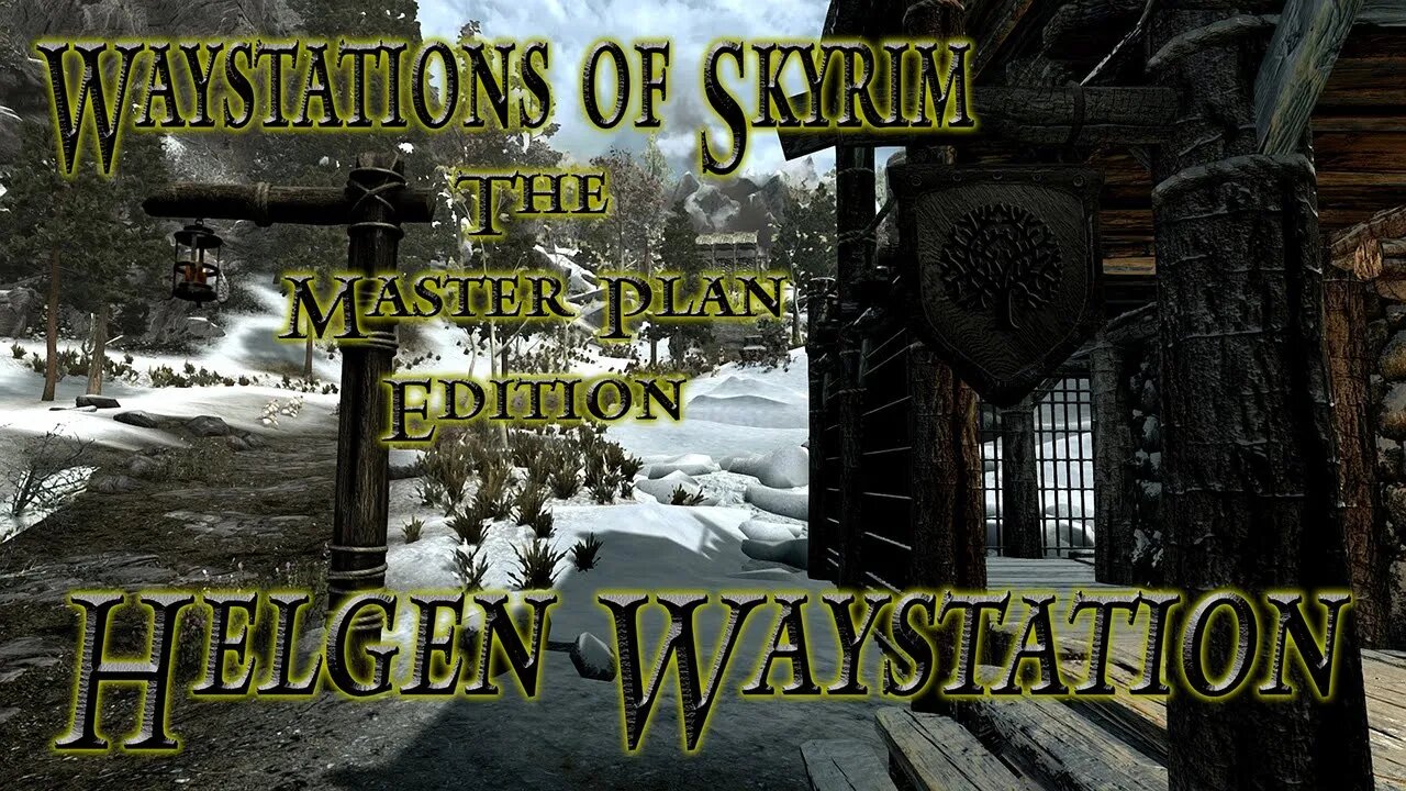 Skyrim Mod - Helgen Waystation + Follower CBBE/3BA Bodyslide PC only