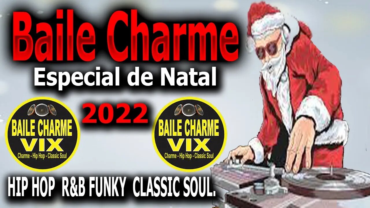 Baile Charme Especial Natal - By Dj Fabbio Brasil