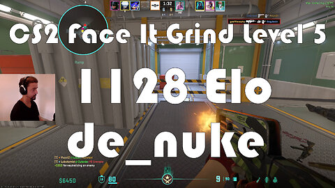 CS2 Face-It Grind - Face-It Level 5 - 1128 Elo - de_nuke