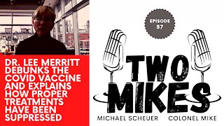 Dr. Lee Merritt debunks the COVID vaccine and explains how proper treatments have been suppressed