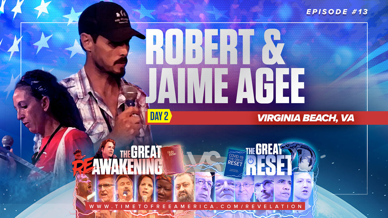 Robert & Jaime Agee | Using Billboards to ReAwaken America to the Truth | The Great Reset Versus The Great ReAwakening