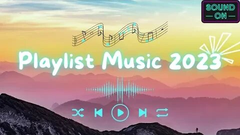 Playlist Music 2023