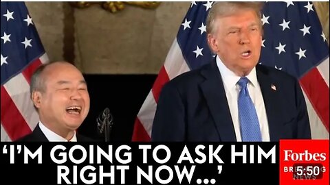 Trump's Shock Request Of SoftBank CEO Makes Him Laugh