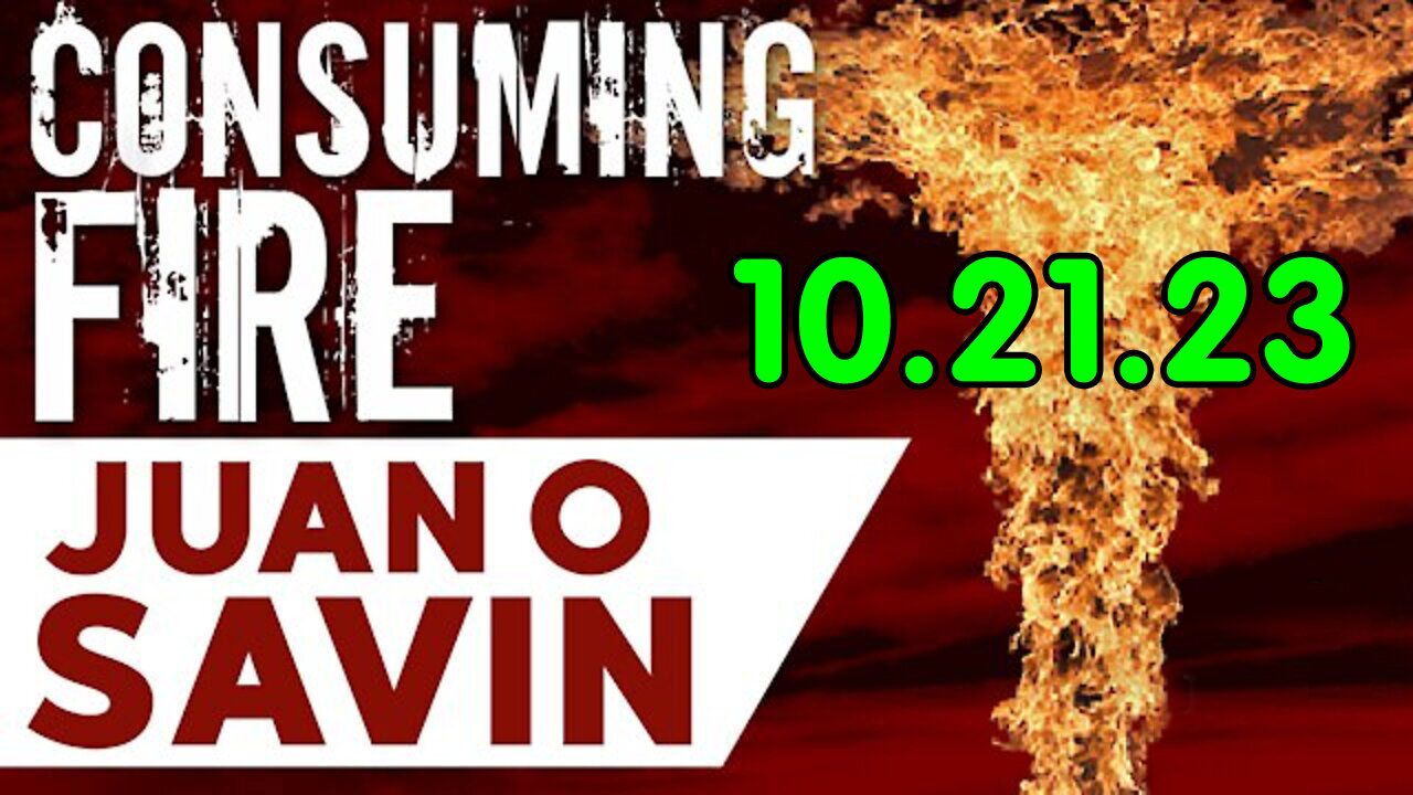 Juan O Savin Decode 10.21.2023 - Red October? Nuclear 2024?