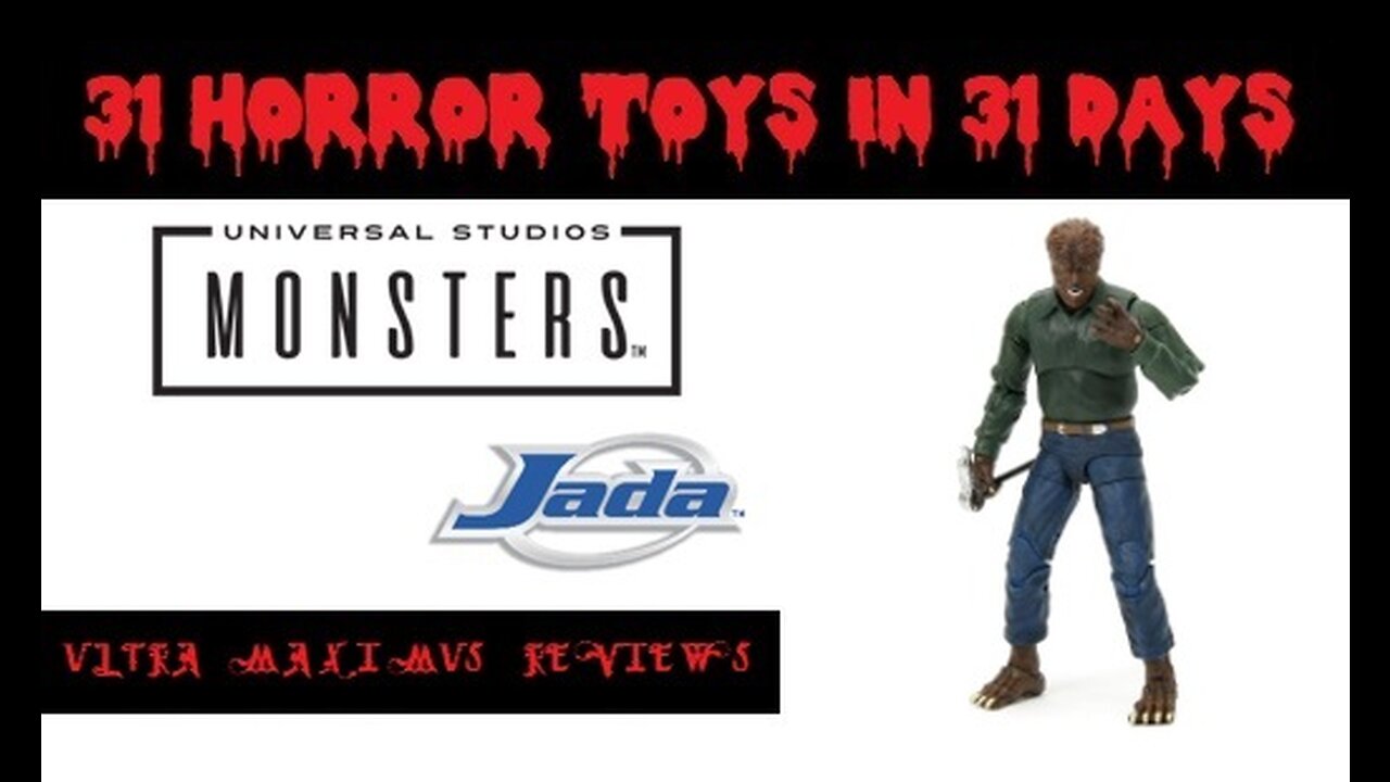 🎃 The Wolfman | Universal Monsters | Jada | 31 Horror Toys in 31 Days