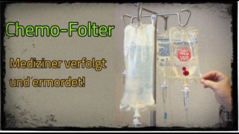 Krebsindustrie: Chemo-Folter