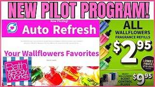 Bath & Body Works | NEW PILOT PROGRAM | AUTO REFRESH | PLUS SALE TOMMOROW | #bathandbodyworks