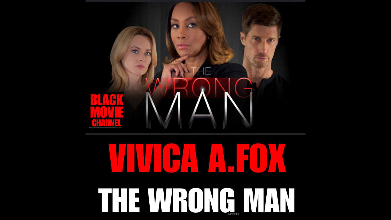 BMC #51 THE WRONG MAN Featuring VIVICA. A FOX