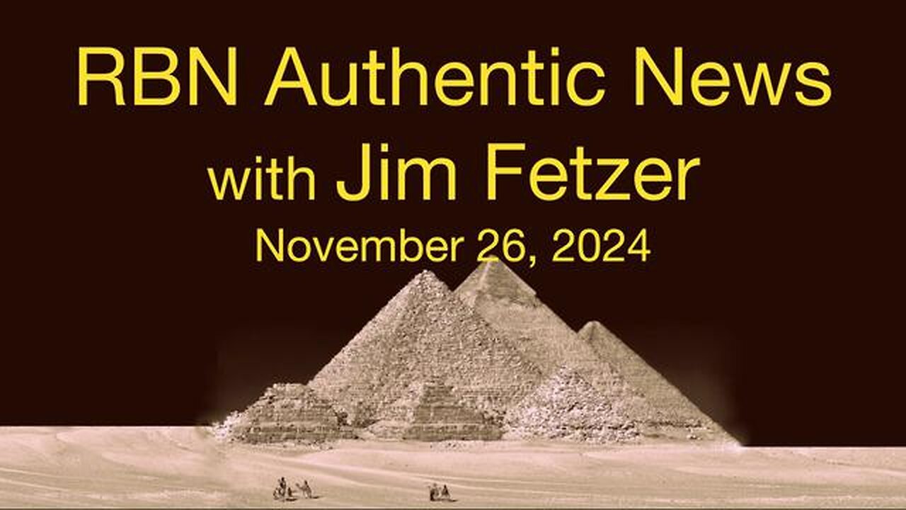 RBN Authentic News (26 November 2024)