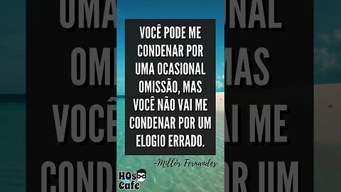 Frase do Millôr Fernandes 2 | #shorts