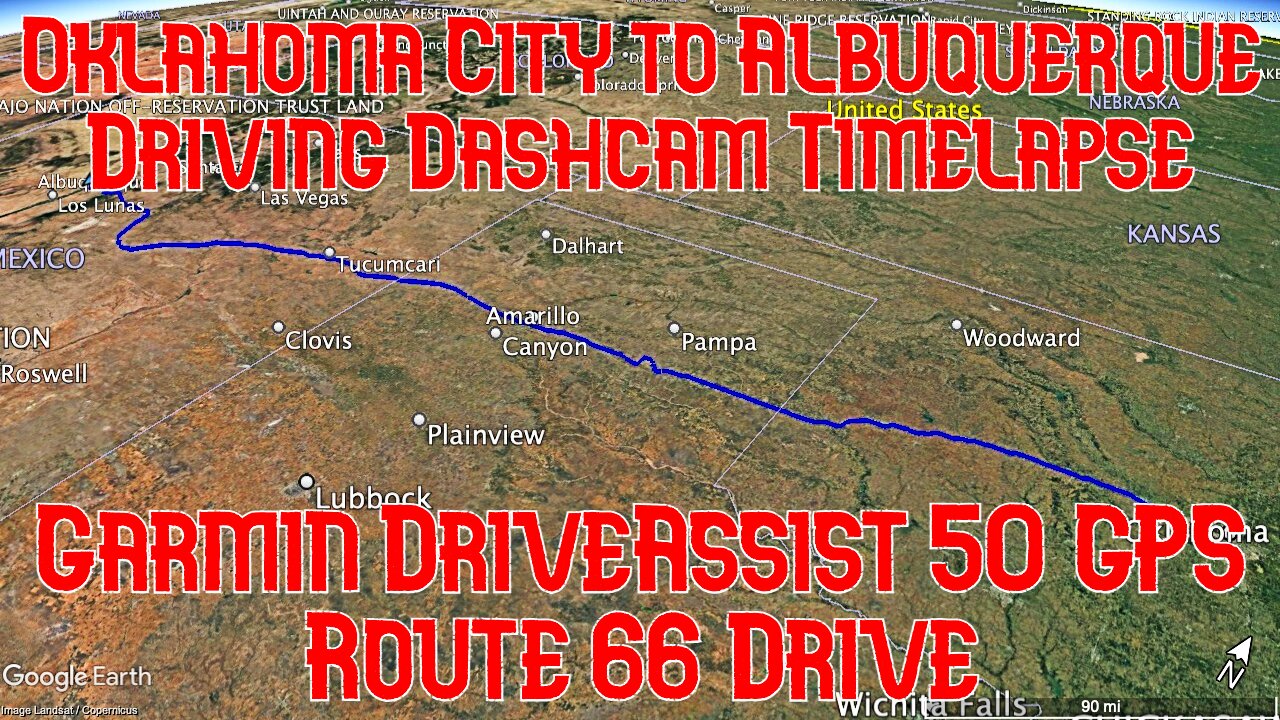 Oklahoma City to Albuquerque Driving Dashcam Timelapse \ Garmin DriveAssist 50 GPS \ Route 66 Drive