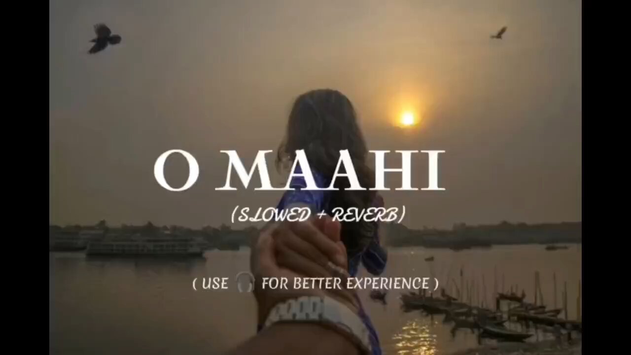 O MAAHI SONG DUNKI MOVIE SONG (SLOWED+ REVERB) LOFI SONG