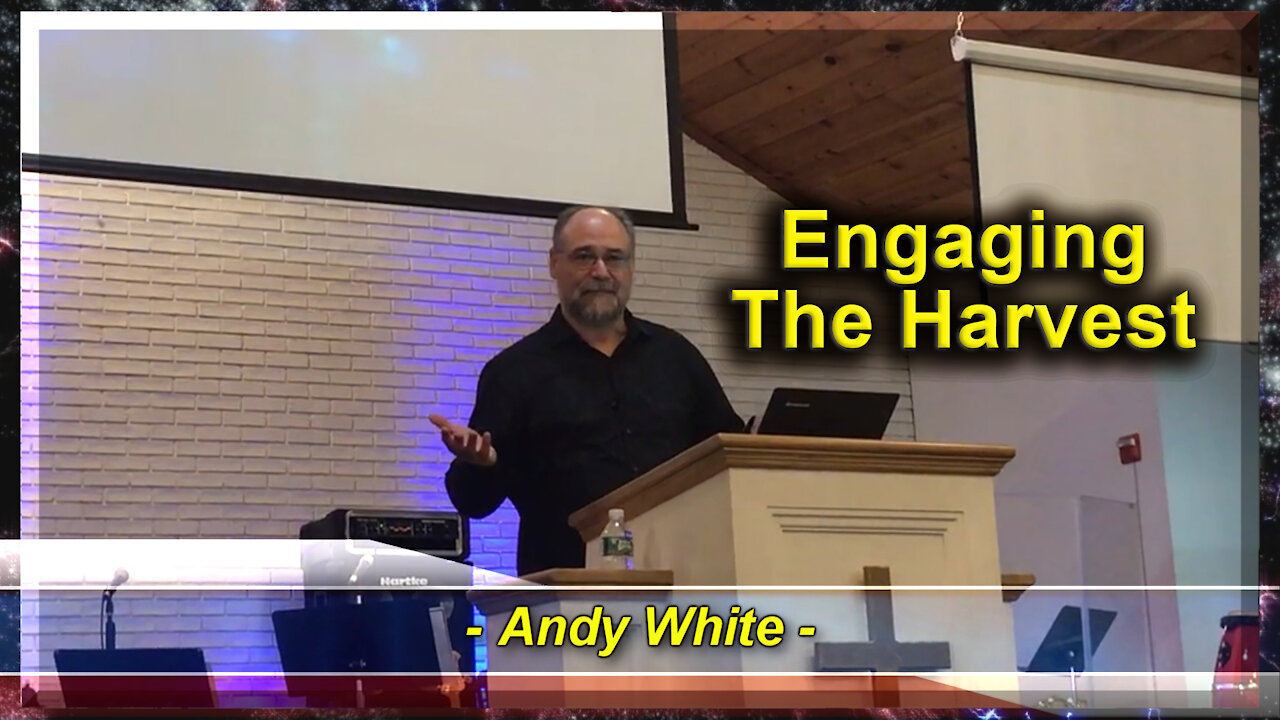 Andy White: Engaging The Harvest