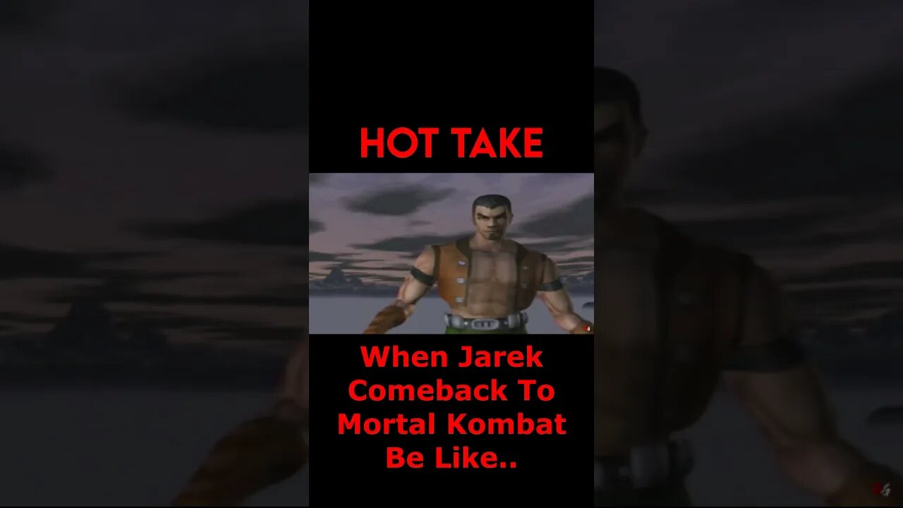 Mortal Kombat Gold: Hot Take - When Jarek Comeback To Mortal Kombat Be Like.. #Shorts