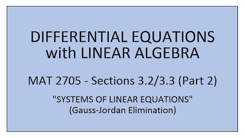 MAT 2705 - Sections 3.2 & 3.3 (Part 2)