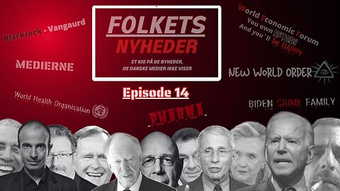 Folkets Nyheder - EP14 - Klima Hysteriet - Pre-Programing – Vaccinerne – CDC - Big Pharma