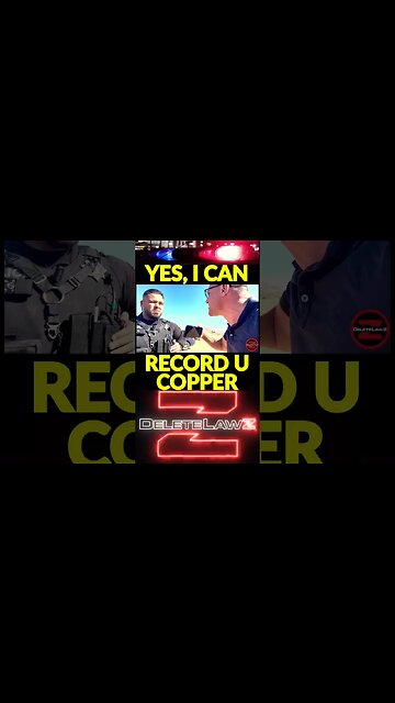 Yes, I can Record You #Cop - #DunceCap #AppleValley Stop