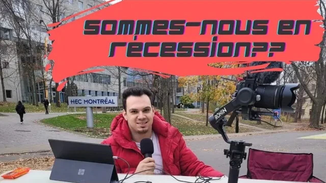 SOMMES NOUS EN RÉCESSION? | HEC MONTRÉAL