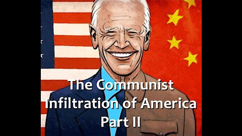 The Communist Infiltration of America - Part II