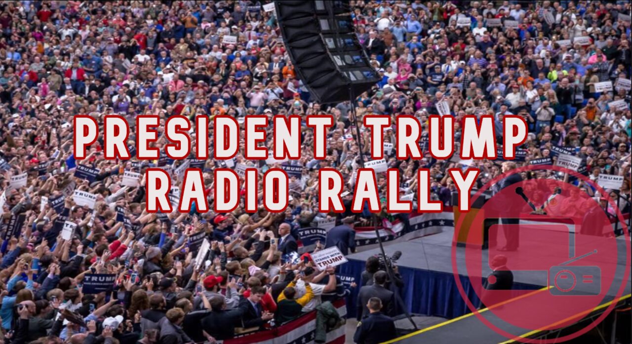 President Trump RADIO RALLY 09OCT20