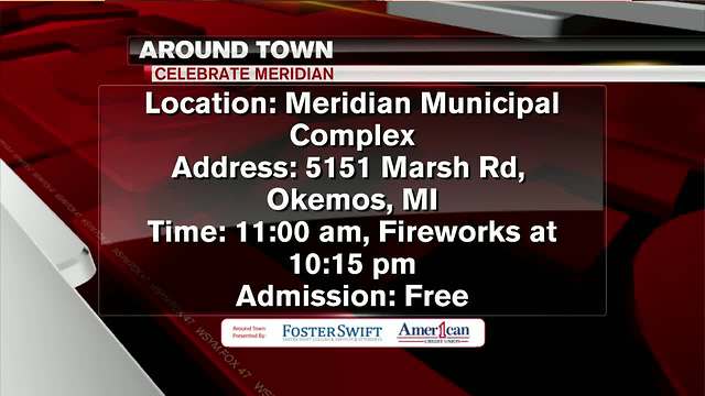 Around Town 6/28/18: Celebrate Meridian