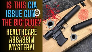 7 PM CST Start - ASSASSIN'S GUN? IS This CIA Issue GUN The BIG CLUE?