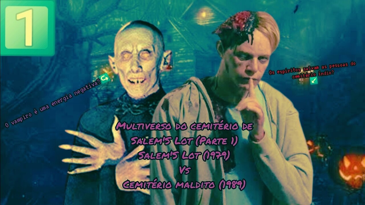 Multiverso Do Salem'S Lot (Parte 1) - Salem'S Lot (1979) VS Cemitério Maldito (1989).