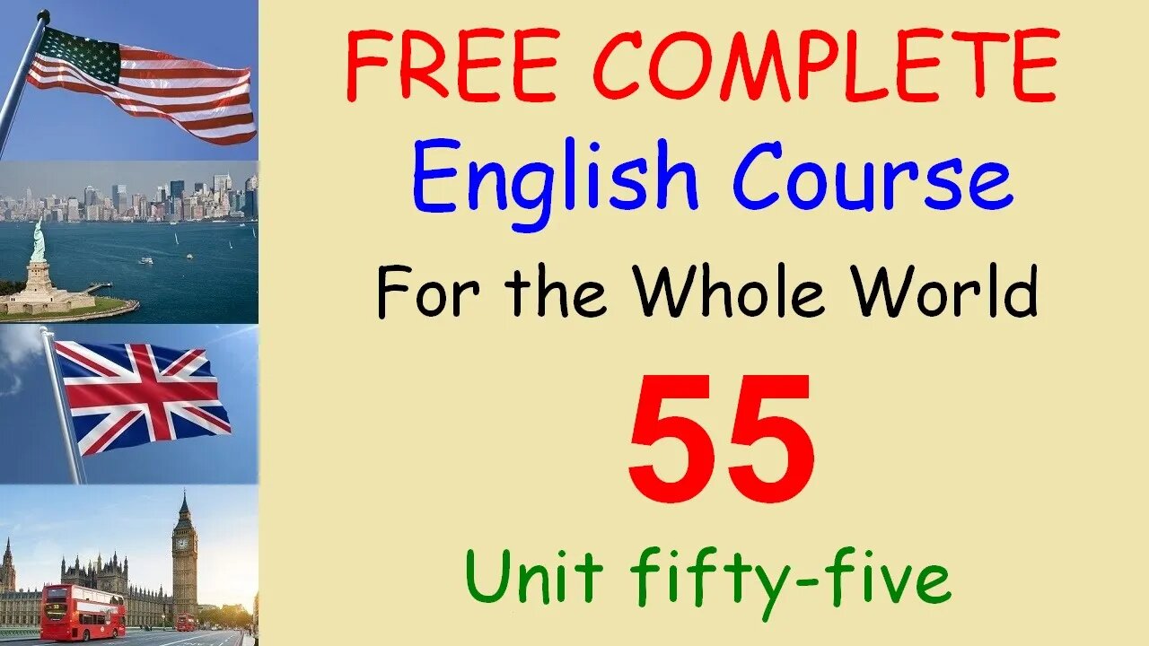 At the travel agency - Lesson 55 - FREE COMPLETE ENGLISH COURSE FOR THE WHOLE WORLD