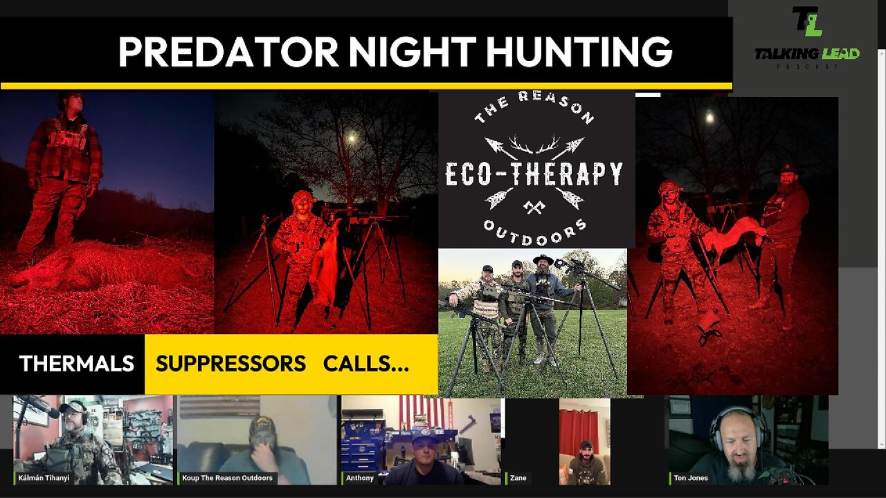 Night Hunting - Thermals, Suppressor & Predator Calls