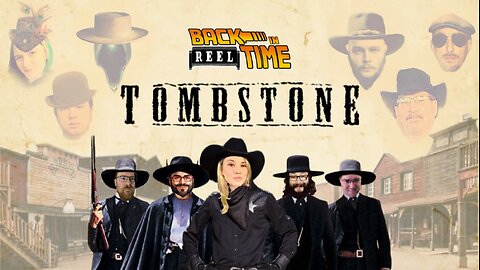 Back in Reel Time: Tombstone Watch and Review