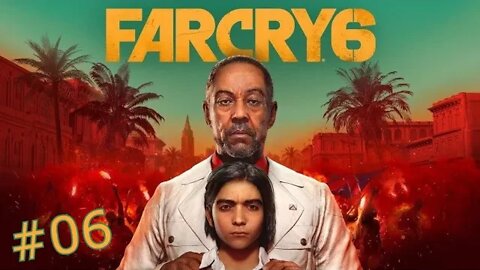FAR CRY 6 Walkthrough Gameplay Part 6 - THE GUERRILLA (PC)