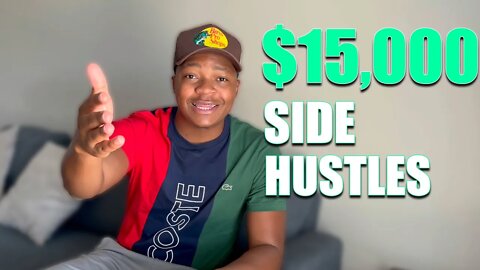 These 3 Side Hustles Paid Me $15,000