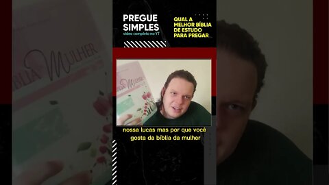 #short Qual a melhor Bíblia para pregar