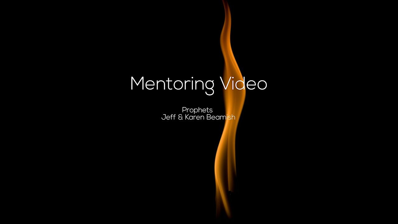 2 Mentoring video Prophet Jeff Beamish