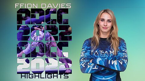 FFion Davies ADCC 2022 Highlights