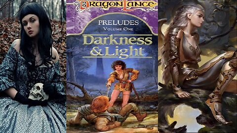 Dragonlance, Preludes, Volume, 1, Darkness and Light part 1