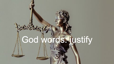 God words: justify