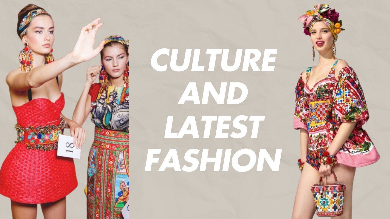 Culture Dress to Impress but Latest Fashion Must-Haves