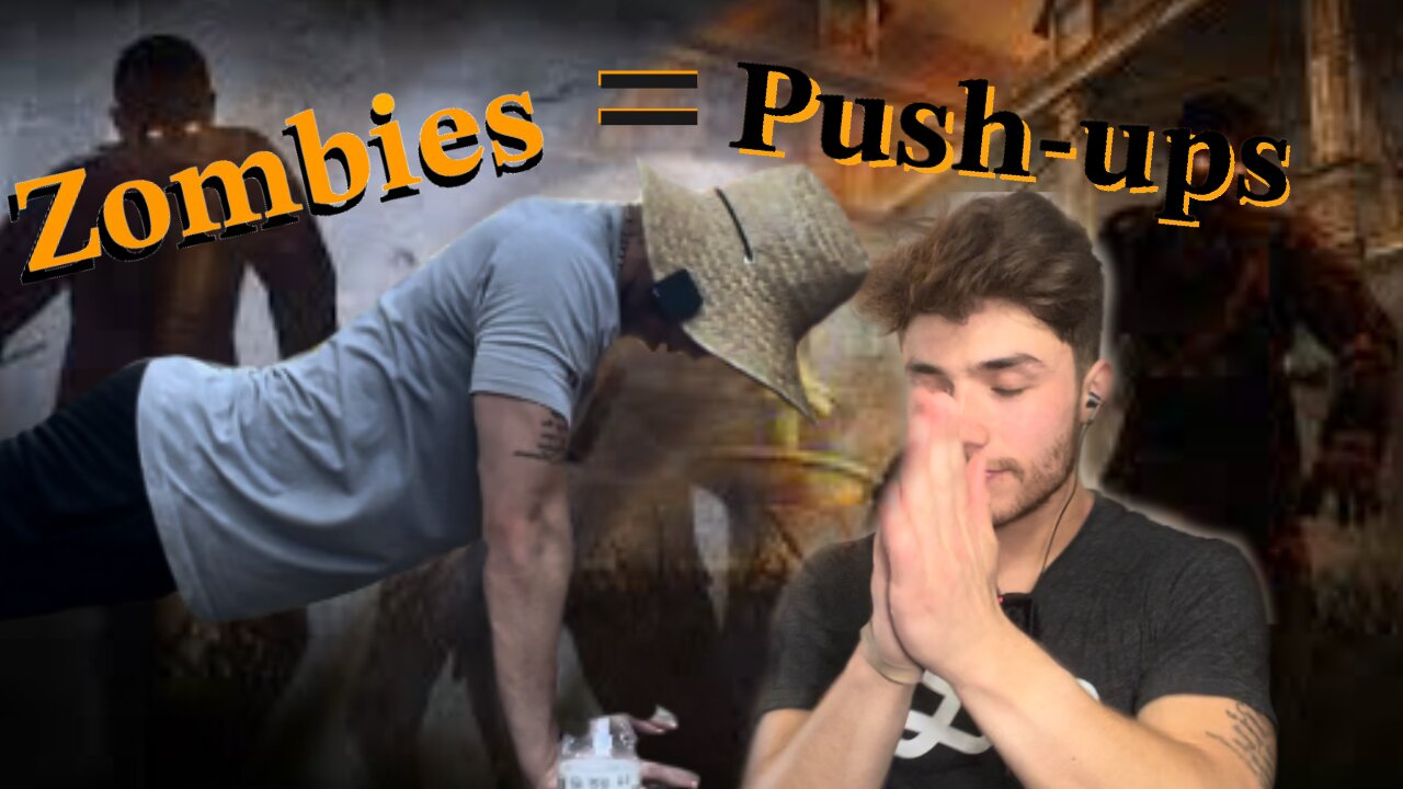 The Zombie, an Idiot, and a Challenge. Black ops 3: Zombie Push-up Challenge.