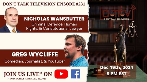 ⚖️DTTV 231⚖️| Live* with Comedian, Journalist, & YouTuber, Greg Wycliffe…