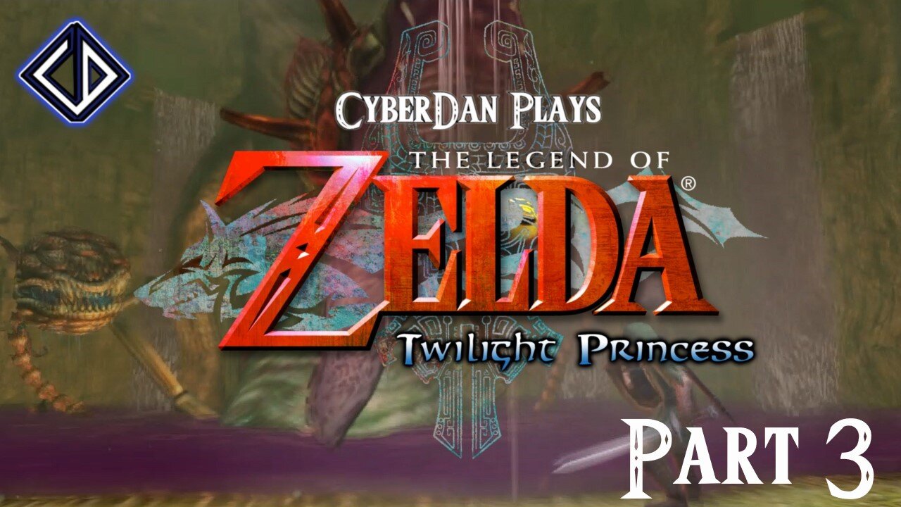 CyberDan Plays The Legend Of Zelda : Twilight Princess (Part 3)