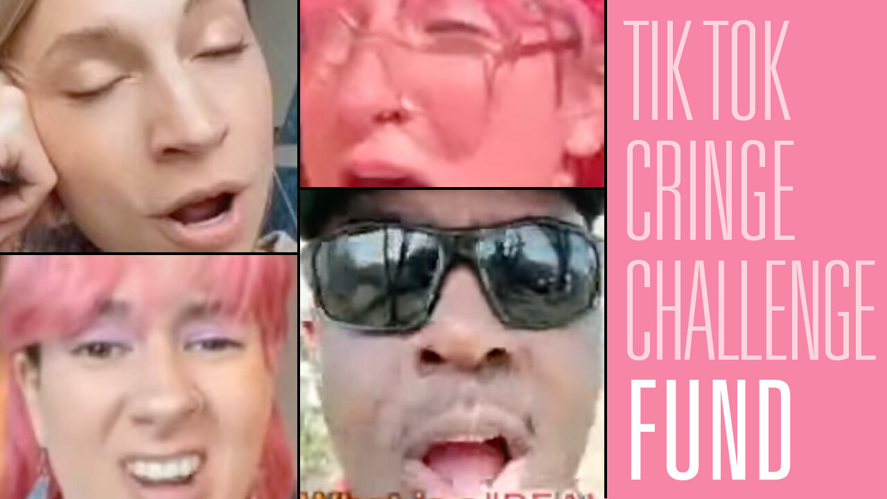 You Cringe You Lose: Feminist TikTok Fundraising Challenge | Fundzerker 156